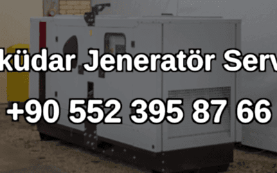 Üsküdar Jeneratör Servisi ve Satışı