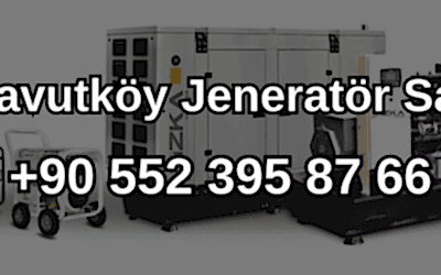 Arnavutköy Jeneratör Satışı