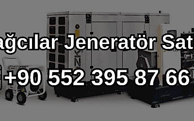 Bağcılar Jeneratör Satışı